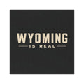 Wyoming Is Real Car Magnet — Vintage State Pride Magnetic Decal