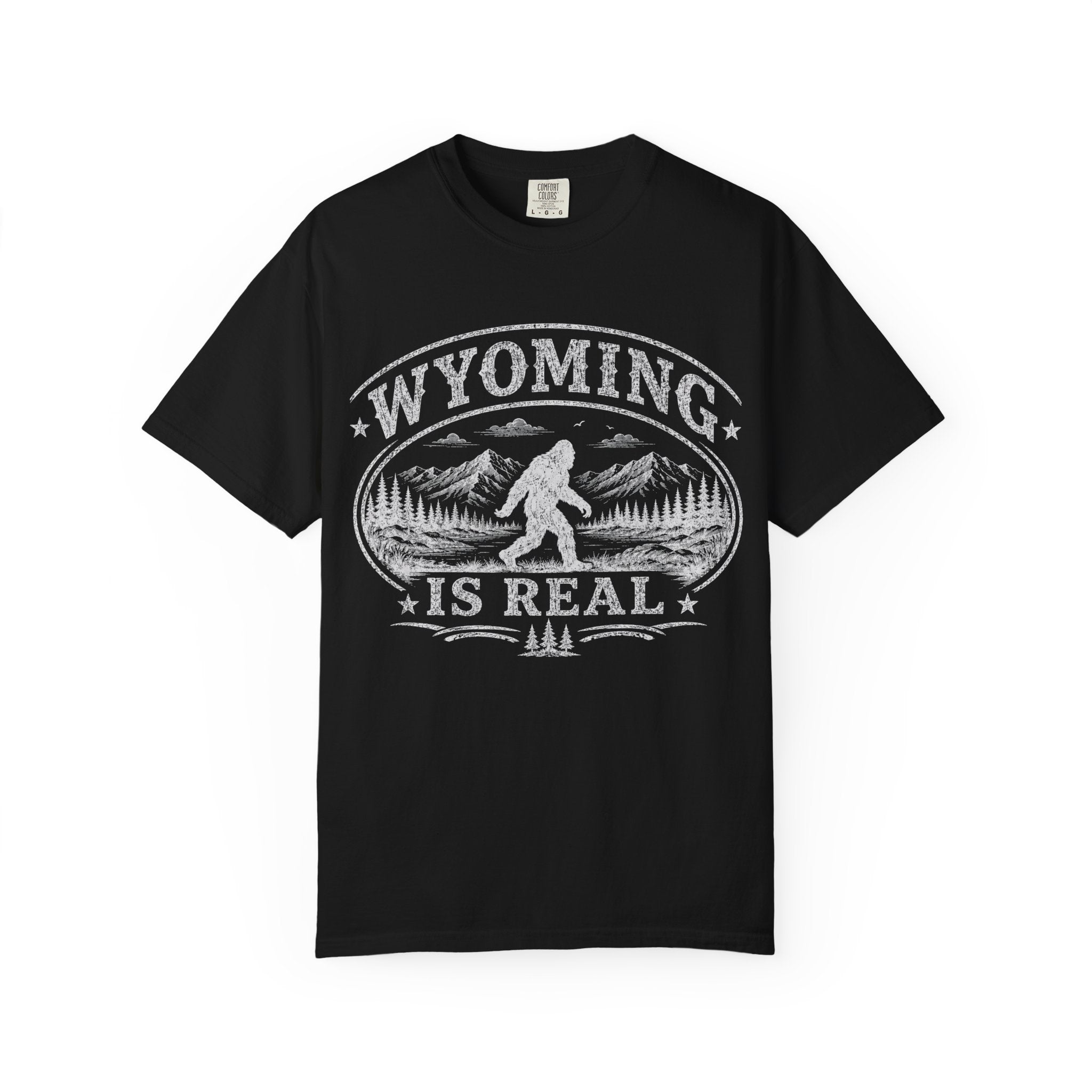 Wyoming Is Real T-Shirt